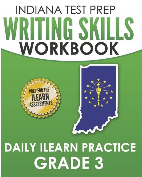 Cover for I Hawas · Indiana Test Prep Writing Skills Workbook Daily iLearn Practice Grade 3 (Paperback Bog) (2018)