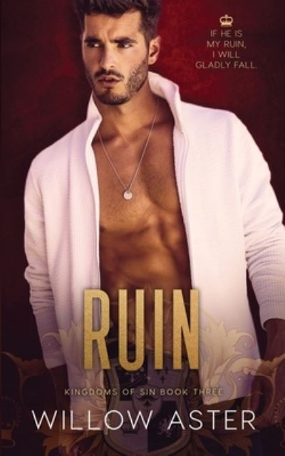 Cover for Willow Aster · Ruin A Student / Teacher Romance (Paperback Book) (2020)