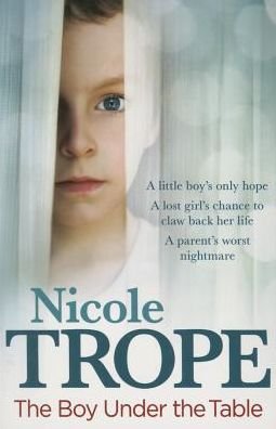 Cover for Nicole Trope · The Boy Under the Table (Taschenbuch) (2015)