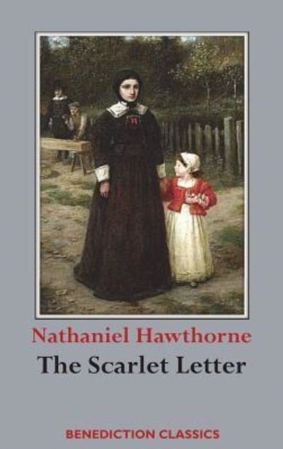 Cover for Nathaniel Hawthorne · The Scarlet Letter (Innbunden bok) (2017)