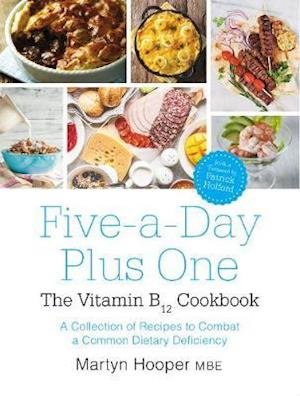 Cover for Martyn Hooper · Five-A-Day Plus One: The Vitamin B12 Cookbook (Paperback Bog) (2020)