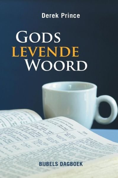 Cover for Derek Prince · Declaring God's Word (Dutch) (Taschenbuch) [Dutch edition] (2014)