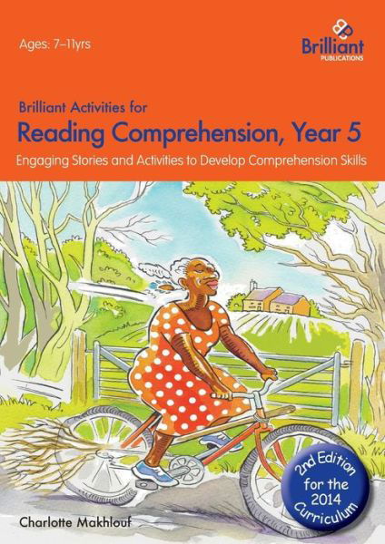 Cover for Charlotte Makhlouf · Brilliant Activities for Reading Comprehension, Year 5 (2nd Ed): Engaging Stories and Activities to Develop Comprehension Skills (Paperback Book) [2 Revised edition] (2014)