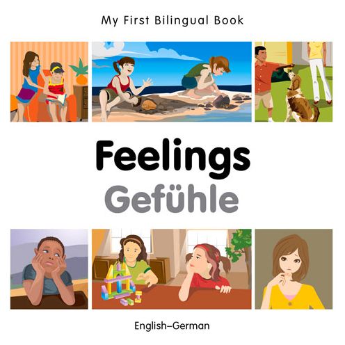 Cover for Milet Publishing · My First Bilingual Book -  Feelings (English-German) - My First Bilingual Book (Board book) (2015)