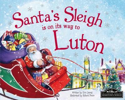 Cover for Santas Sleigh is on Its Way to Luton (Book) (2015)