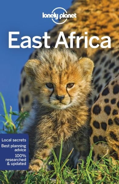 Lonely Planet Country Guides: East Africa - Lonely Planet - Books - Lonely Planet - 9781786575746 - July 13, 2018