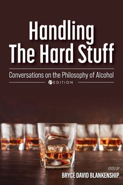 Handling the Hard Stuff - Bryce David Blankenship - Books - Cognella, Inc. - 9781793575746 - December 14, 2021