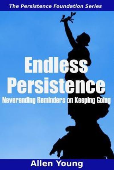 Cover for Allen Young · Endless Persistence (Paperback Book) (2019)