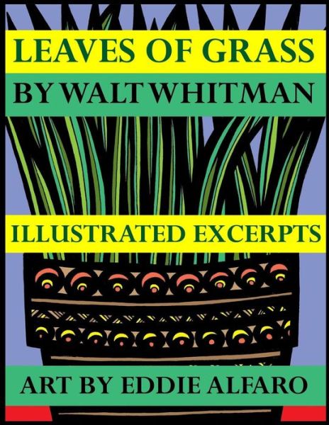 Cover for Walt Whitman · Leaves of Grass by Walt Whitman Illustrated Excerpts (Paperback Book) (2019)