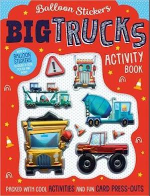 Cover for Amy Boxshall · Balloon Stickers Big Trucks Activity Book (Paperback Book) (2021)