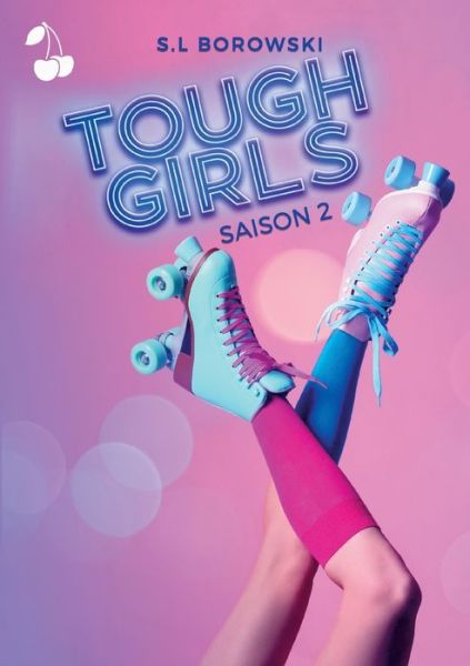 Cover for S L Borowski · Tough Girls (Paperback Book) (2022)