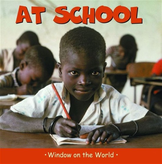 Cover for Paul Harrison · At School - Window on the World (Hardcover Book) (2022)