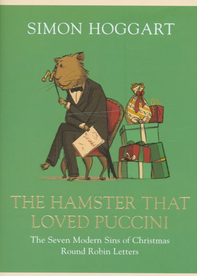 Cover for Simon Hoggart · The Hamster that Loved Puccini (Hardcover Book) [Main edition] (2005)