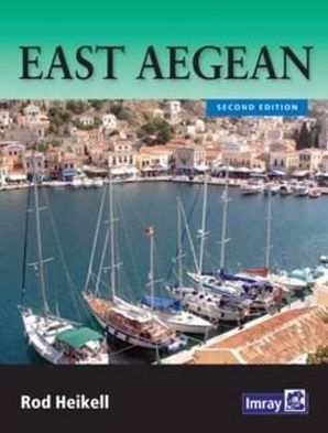 Cover for Rod Heikell · East Aegean: The Greek Dodecanese Islands and the Coast of Turkey from Gulluk to Kedova (Paperback Book) [2 Revised edition] (2012)