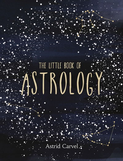 Cover for Marion Williamson · The Little Book of Astrology: An Introduction to Star Signs and Birth Charts (Hardcover Book) (2017)