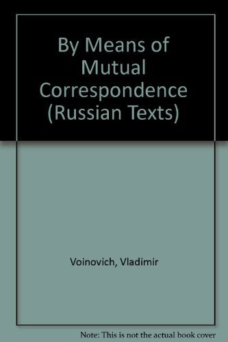 Cover for V.n. Voinovich · Voinovich: by Means of Mutual Correspondence (Russian Studies) (Russian and English Edition) (Taschenbuch) [Russian And English edition] (1996)