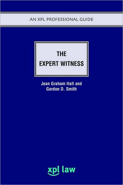 The Expert Witness - Jean Graham-hall - Bücher - XPL Publishing - 9781858113746 - 15. Juli 2006