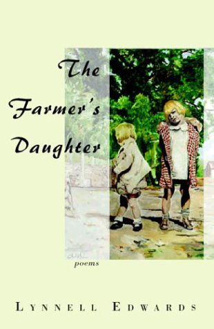 Cover for Lynnell Edwards · The Farmer's Daughter (Paperback Book) [First edition] (2003)