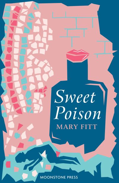 Cover for Mary Fitt · Sweet Poison (Paperback Book) (2024)