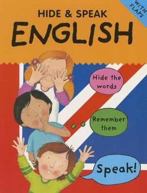 Hide and Speak English - Hide & Speak - Catherine Bruzzone - Książki - b small publishing limited - 9781902915746 - 1 lipca 2003