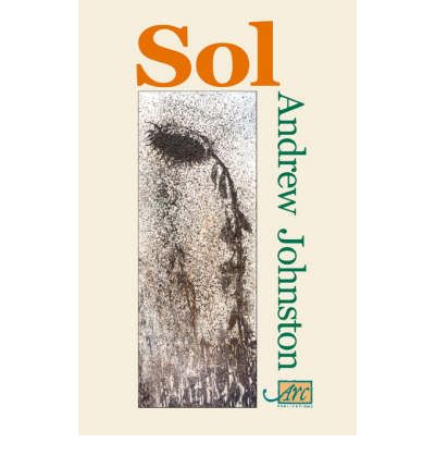 Cover for Andrew Johnston · Sol - ARC International Poets (Pocketbok) (2008)