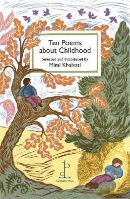 Ten Poems about Childhood - Mimi Khalvati - Książki - Candlestick Press - 9781907598746 - 26 marca 2019