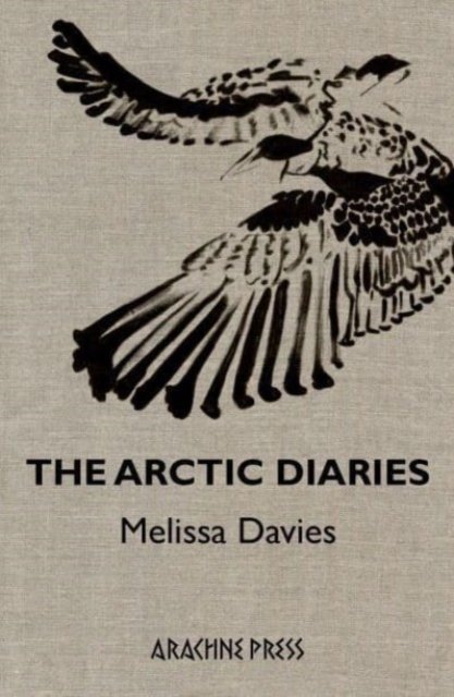 Cover for Melissa Davies · The Arctic Diaries (Paperback Book) (2023)