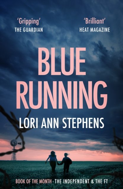 Cover for Lori Ann Stephens · Blue Running (Paperback Book) (2022)