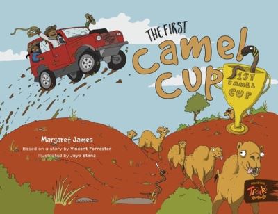 Cover for Margaret James · The First Camel Cup (Paperback Book) (2021)