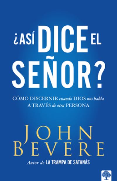 Cover for John Bevere · Asi? Dice El Sen?or? (Paperback Book) (2020)