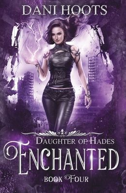 Cover for Dani Hoots · Enchanted (Hardcover Book) (2020)