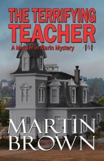 Cover for Martin Brown · The Terrifying Teacher (Paperback Book) (2018)