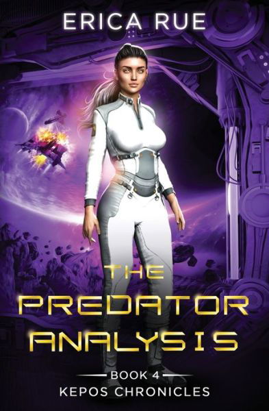 Cover for Erica Rue · The Predator Analysis (Paperback Book) (2021)