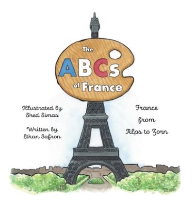 Cover for Ethan Safron · The ABCs of France (Hardcover bog) (2019)