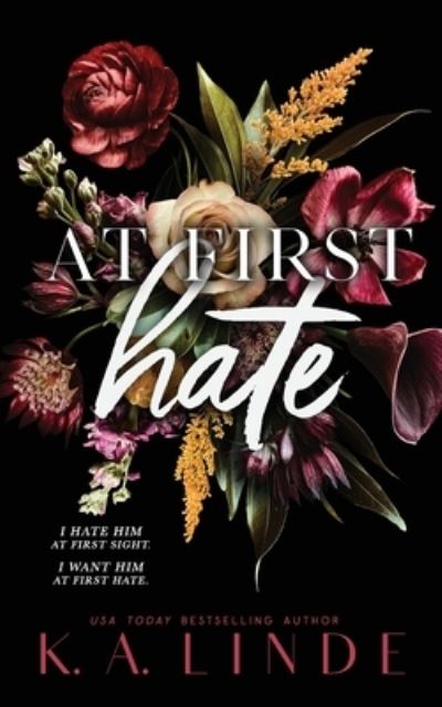 Cover for K. A. Linde · At First Hate (Book) (2022)