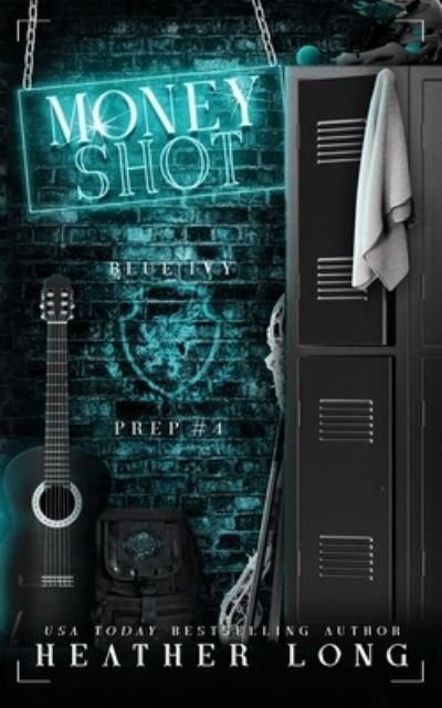 Cover for Heather Long · Money Shot (Book) (2023)
