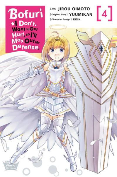 Cover for Yuumikan · Bofuri: I Don't Want to Get Hurt, so I'll Max Out My Defense., Vol. 4 (manga) - BOFURI DONT WANT TO GET HURT MAX OUT DEFENSE GN (Taschenbuch) (2022)