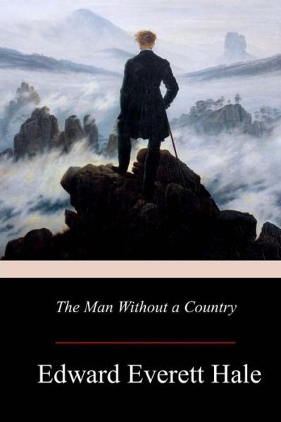 Cover for Edward Everett Hale · The Man Without a Country (Pocketbok) (2017)