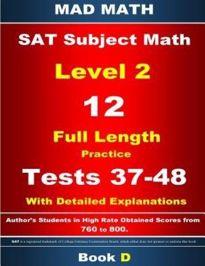 Cover for John Su · 2018 SAT Subject Level 2 Book D Tests 37-48 (Pocketbok) (2017)