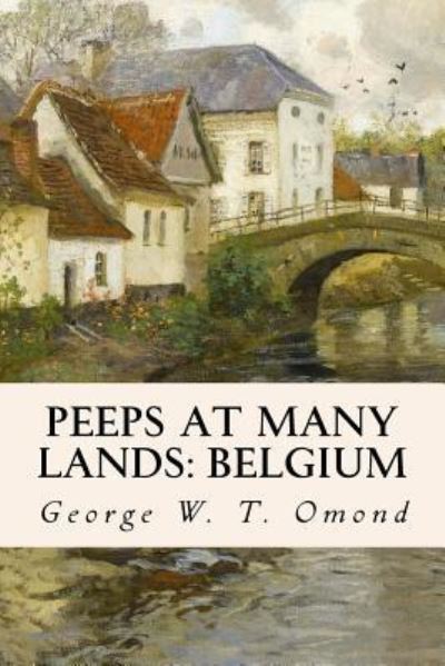 George W T Omond · Peeps At Many Lands (Paperback Book) (2017)