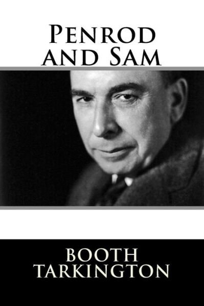 Cover for Booth Tarkington · Penrod and Sam (Paperback Bog) (2017)