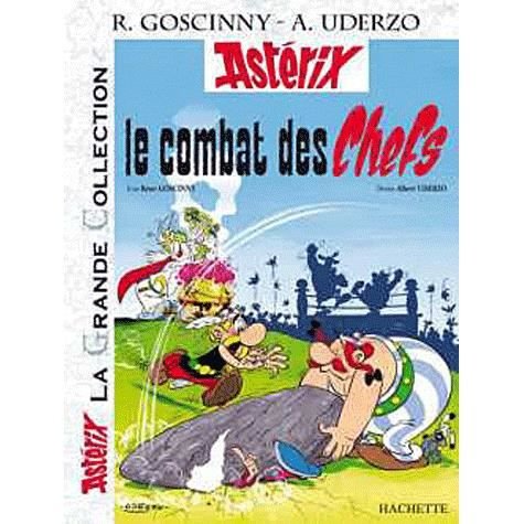 Cover for Rene Goscinny · Asterix et Obelix la grande collection 7/Le combat des chefs (Inbunden Bok) (2018)
