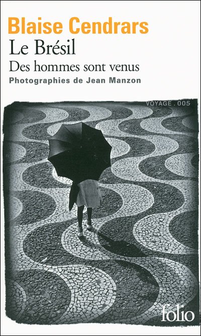 Cover for Blaise Cendrars · Le Bresil - Des hommes sont venus (Taschenbuch) [French edition] (2010)