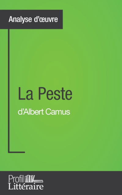 Cover for Eléonore Sibourg · La Peste d'Albert Camus (Analyse approfondie) (Paperback Book) (2016)