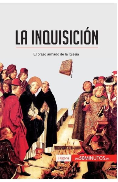 Cover for 50Minutos · La Inquisición (Pocketbok) (2016)