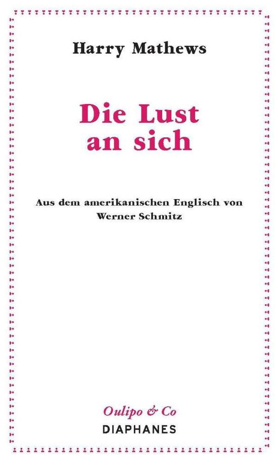 Cover for Mathews · Die Lust an sich (Book)