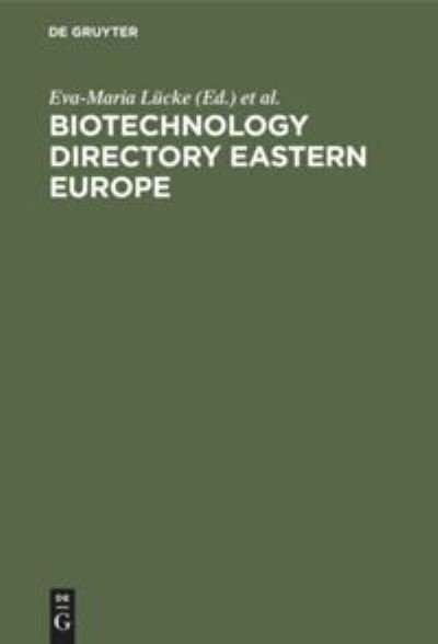 Cover for Eva-Maria Lucke · Biotechnology Directory Eastern Europe (Paperback Book) (1993)