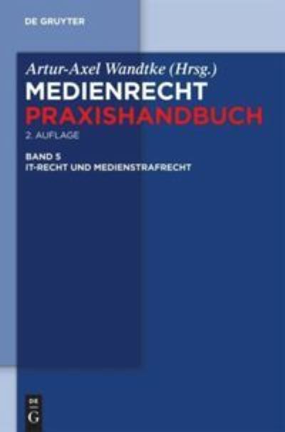 Cover for Artur-Axel Wandtke · Medienrecht (Book) [2., neu bearb. und erw. Aufl. edition] (2011)