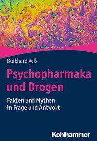 Cover for Voß · Psychopharmaka und Drogen (Bok) (2020)