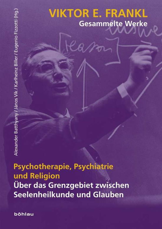 Cover for Frankl · Psychotherapie, Psychiatrie und (Book) (2018)